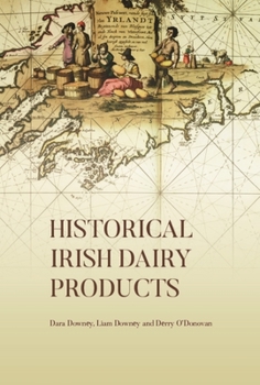 Hardcover Historical Irish Dairy Products Book