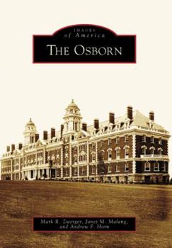 The Osborn (Images of America: New York) - Book  of the Images of America: New York