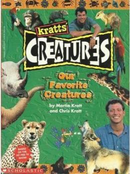 Paperback Kratts' Creatures: Our Favorite Creatures Book