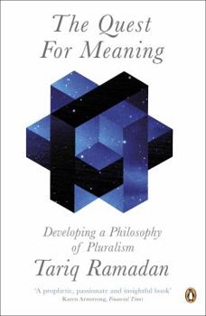 Paperback The Quest for Meaning: Developing a Philosophy of Pluralism Book