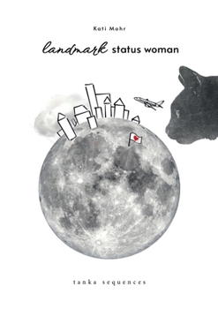 Paperback landmark status woman: tanka sequences Book