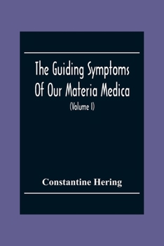 Paperback The Guiding Symptoms Of Our Materia Medica (Volume I) Book