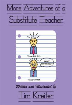 Paperback More Adventures of a Substitute Teacher Book