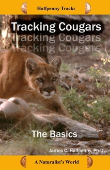 Paperback Tracking Cougars: The Basics Book