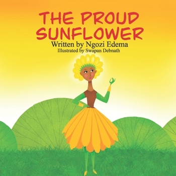 Paperback The Proud Sunflower Book