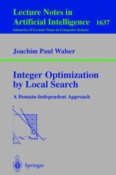 Paperback Integer Optimization by Local Search: A Domain-Independent Approach Book