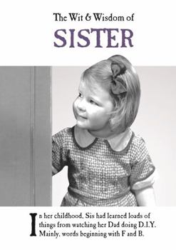 Hardcover The Wit & Wisdom of Sister Book