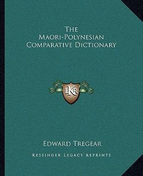 Paperback The Maori-Polynesian Comparative Dictionary Book