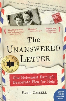 Paperback The Unanswered Letter: One Holocaust Family's Desperate Plea for Help Book