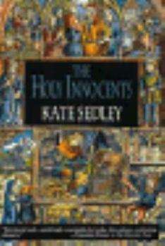 The Holy Innocents - Book #4 of the Roger the Chapman