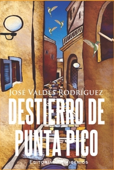 Paperback Destierro de Punta Pico [Spanish] Book