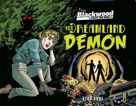 Paperback Daisy Blackwood - Pilot for Hire: The Dreamland Demon Book