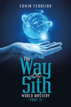 Paperback The Way of the Sith: World Mastery Book