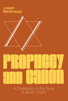 Paperback Prophecy and Canon: A Contribution to the Study of Jewish Origins Book
