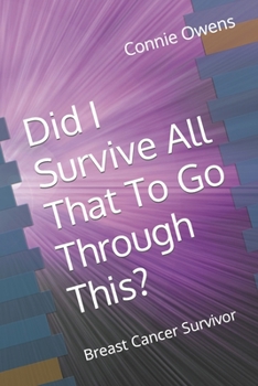 Paperback Did I Survive All That To Go Through This? Book