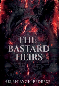 Hardcover The Bastard Heirs Book