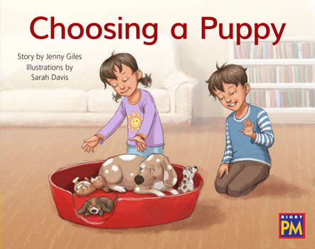 Paperback Choosing a Puppy: Leveled Reader Yellow Fiction Level 7 Grade 1 Book