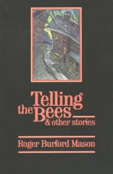 Paperback Telling the Bees and Other Stories Book
