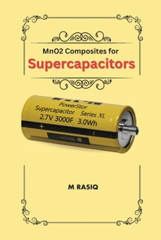Paperback MnO2 Composites for Supercapacitors Book