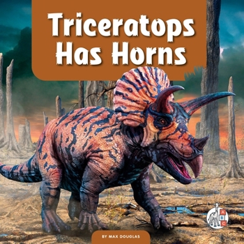 Triceratops Has Horns
