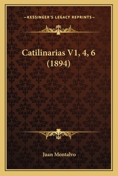 Paperback Catilinarias V1, 4, 6 (1894) [Spanish] Book