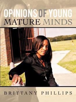 Paperback Opinions of Young Mature Minds Book