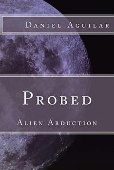 Paperback Probed: Alien Abduction Book