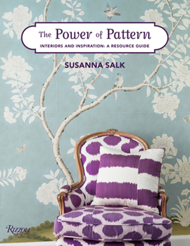 Hardcover The Power of Pattern: Interiors and Inspiration: A Resource Guide Book