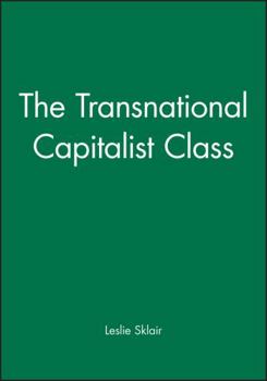 Paperback The Transnational Capitalist Class Book