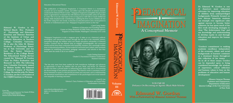 Hardcover Pedagogical Imagination: Volume III: Defiance: On Becoming an Agentic Black Male Scholar Book