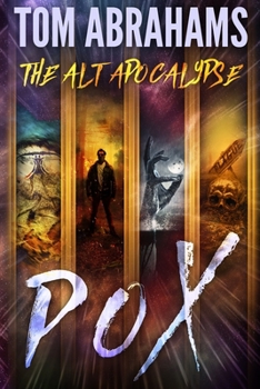 Pox - Book #5 of the Alt Apocalypse