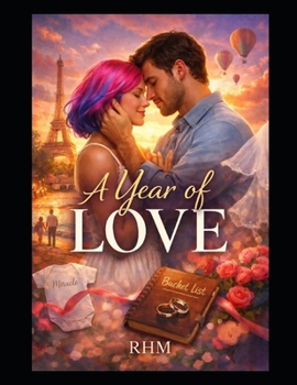 A Year Of Love