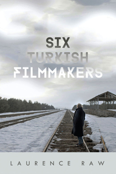 Hardcover Six Turkish Filmmakers Book