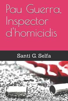 Paperback Pau Guerra, Inspector d'Homicidis [Catalan] Book