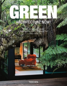 Architecture Now! Green Architecture - Book  of the Architecture Now!