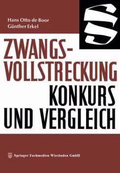 Paperback Zwangsvollstreckung Konkurs Und Vergleich [German] Book