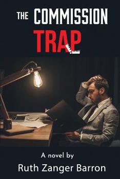 Paperback The Commission Trap: An insurance crime novel Book