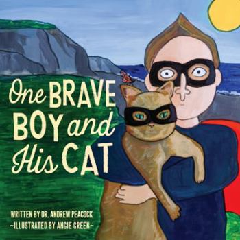 Paperback One Brave Boy and His Cat Book
