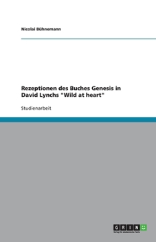 Paperback Rezeptionen des Buches Genesis in David Lynchs Wild at heart [German] Book