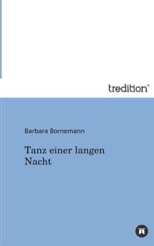 Paperback Tanz Einer Langen Nacht [German] Book