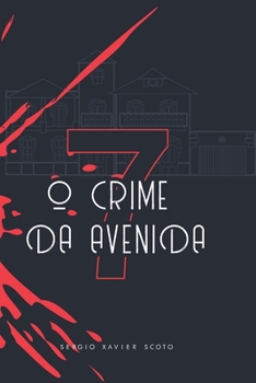 Paperback O crime da avenida sete [Portuguese] Book