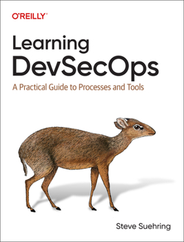 Paperback Learning Devsecops: A Practical Guide to Processes and Tools Book