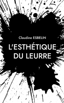 Paperback L'esthétique du leurre [French] Book