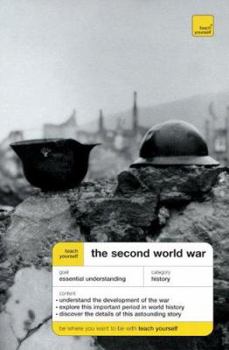 Paperback Teach Yourself the Second World War Book