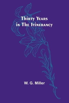 Paperback Thirty Years in the Itinerancy Book