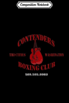 Paperback Composition Notebook: Contenders Boxing Club Journal/Notebook Blank Lined Ruled 6x9 100 Pages Book