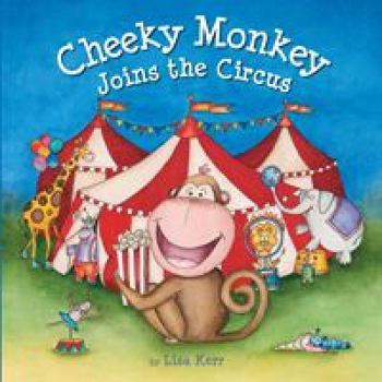 Hardcover Cheeky Monkey Joins the Circus Book