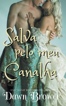 Paperback Salva pelo meu canalha Book