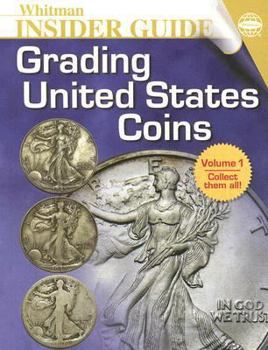 Paperback Whitman Insider Guides Grading United States Coins Book