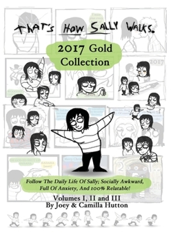 Paperback That's How Sally Walks - 2017 Gold Collection Book
